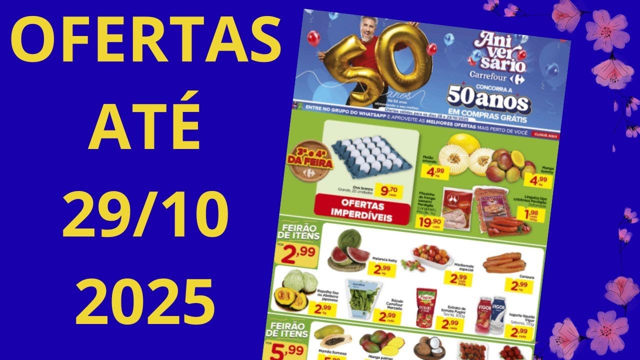 CARREFOUR OFERTAS AT&Eacute; 29 10 2025 FOLHETO OFERTAS FEIRA SP
