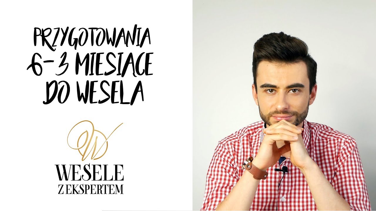 #2 - Organizacja wesela 6-3 miesiące przed - Poradnik ślubny
