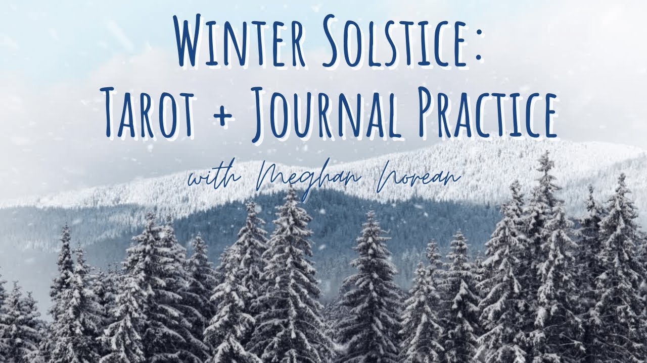 Winter Solstice | Tarot (or Oracle) Spread + Journal Practice