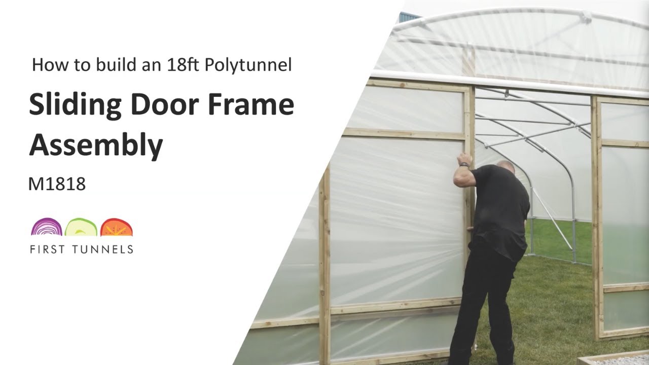 18ft Polytunnel | Step-by-Step Commercial Sliding Door Process | M1818
