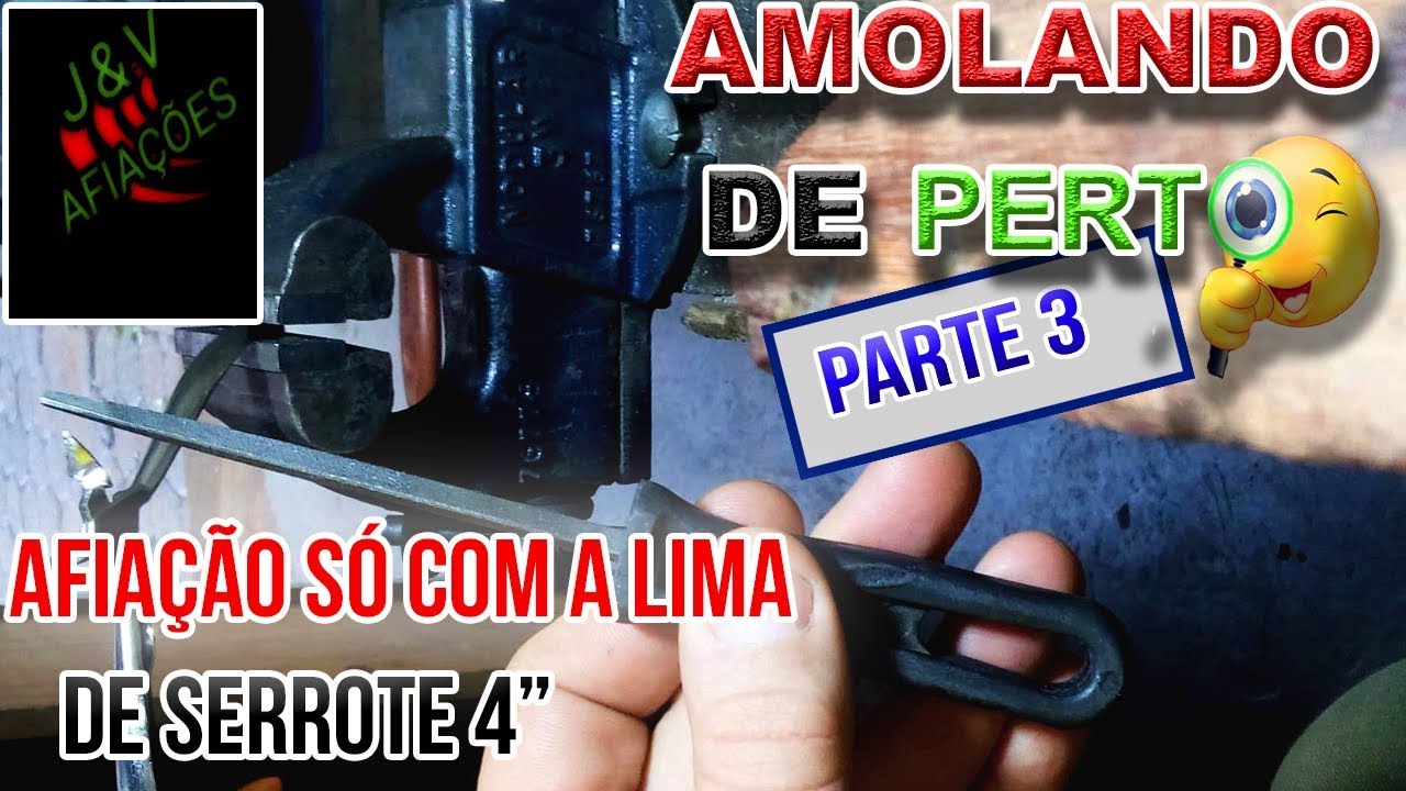 AFIANDO SÓ COM A LIMA DE SERROTE 4
