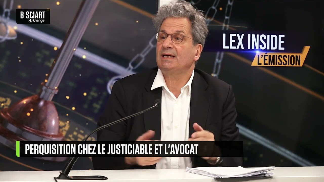 LEX INSIDE - Perquisition chez le justiciable et l'avocat