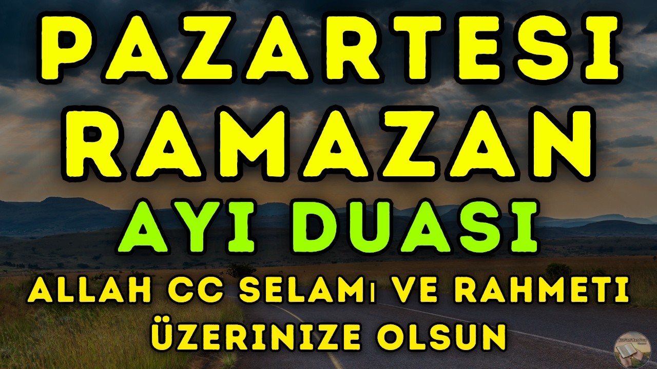 Bu Ramazan Pazartesi Oku! Af, Huzur, Bereket, Bağışlanma ve Dünya Ahiret Selameti