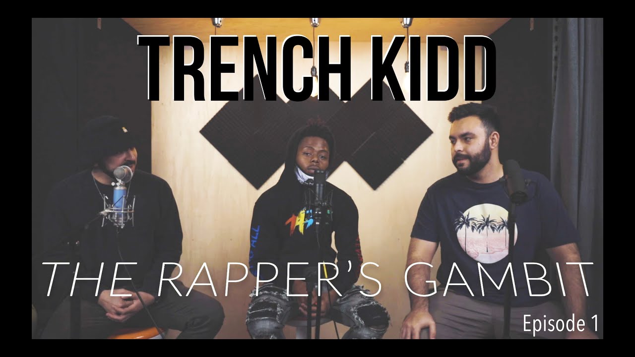 TRENCH KIDD - The Rapper's Gambit #1 | Hosted by DriVinchi & Zaydek