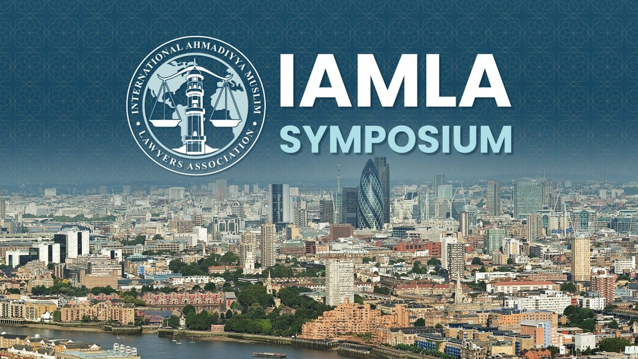 International Ahmadiyya Lawyers Association Symposium 2026