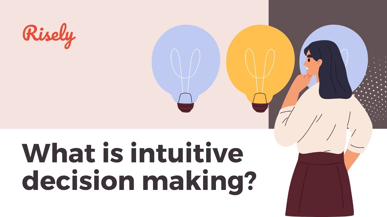 What is intuitive decision making for managers? | Risely