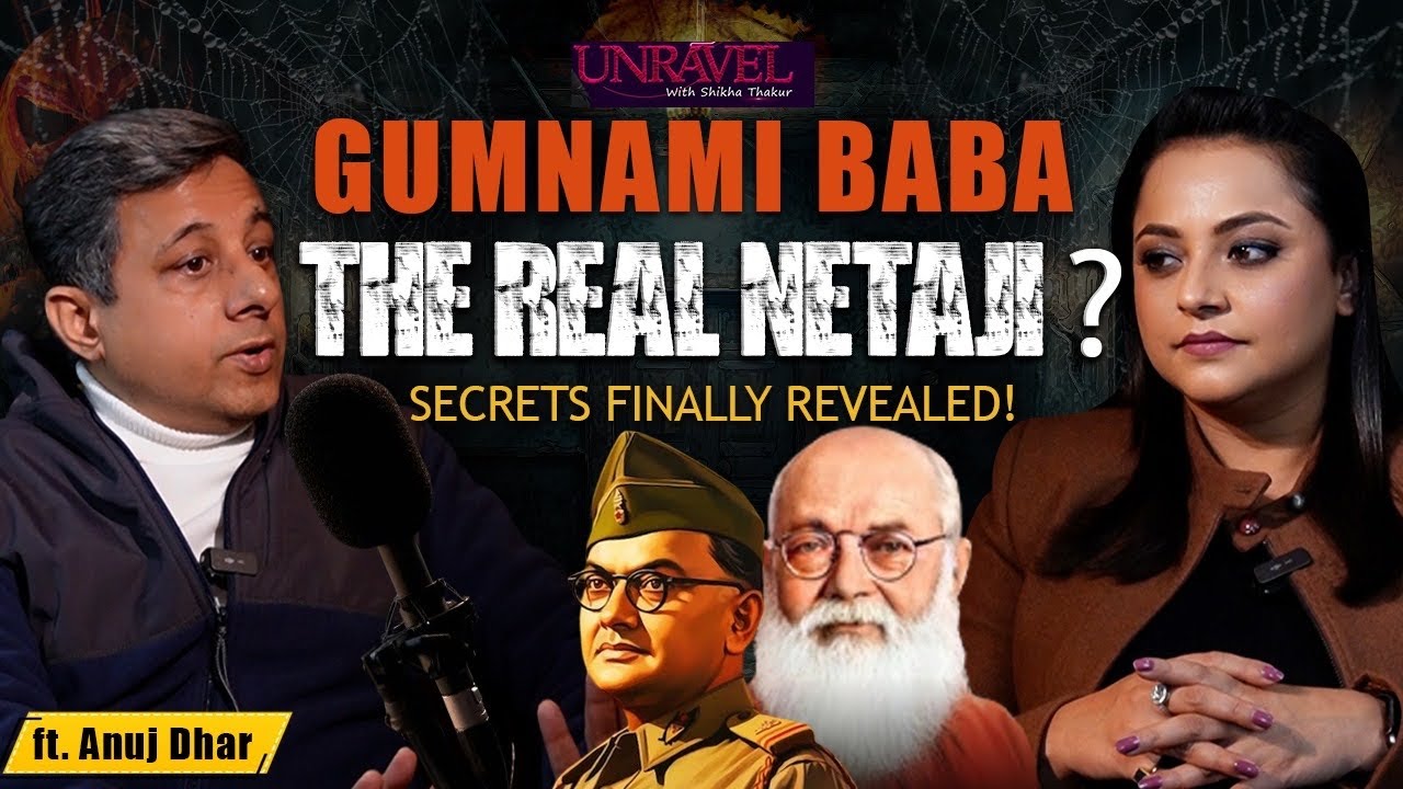 गुमनामी बाबा: क्या वही थे असली नेताजी? The Evidence They Don’t Want You to See! | Unravel