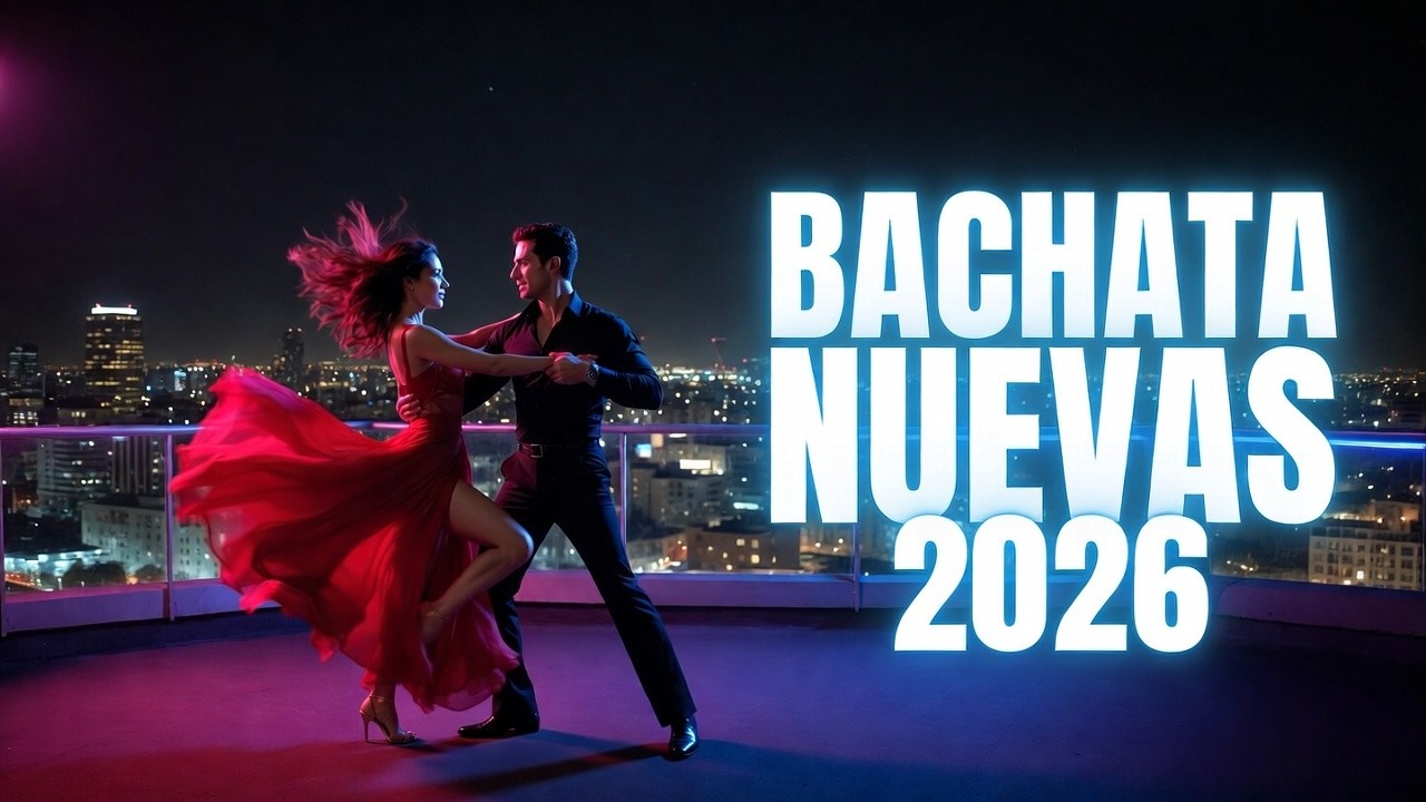 Bachata Nuevas 2026 💔 Lo Más Nuevo para Amores que No Volvieron | Bachata Romántica Mix