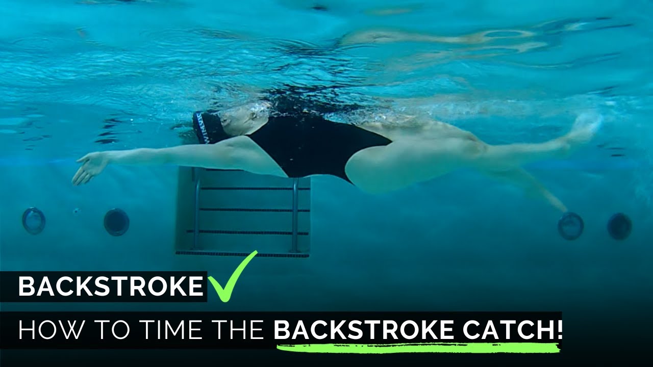 How to Time the Backstroke Catch with Ease