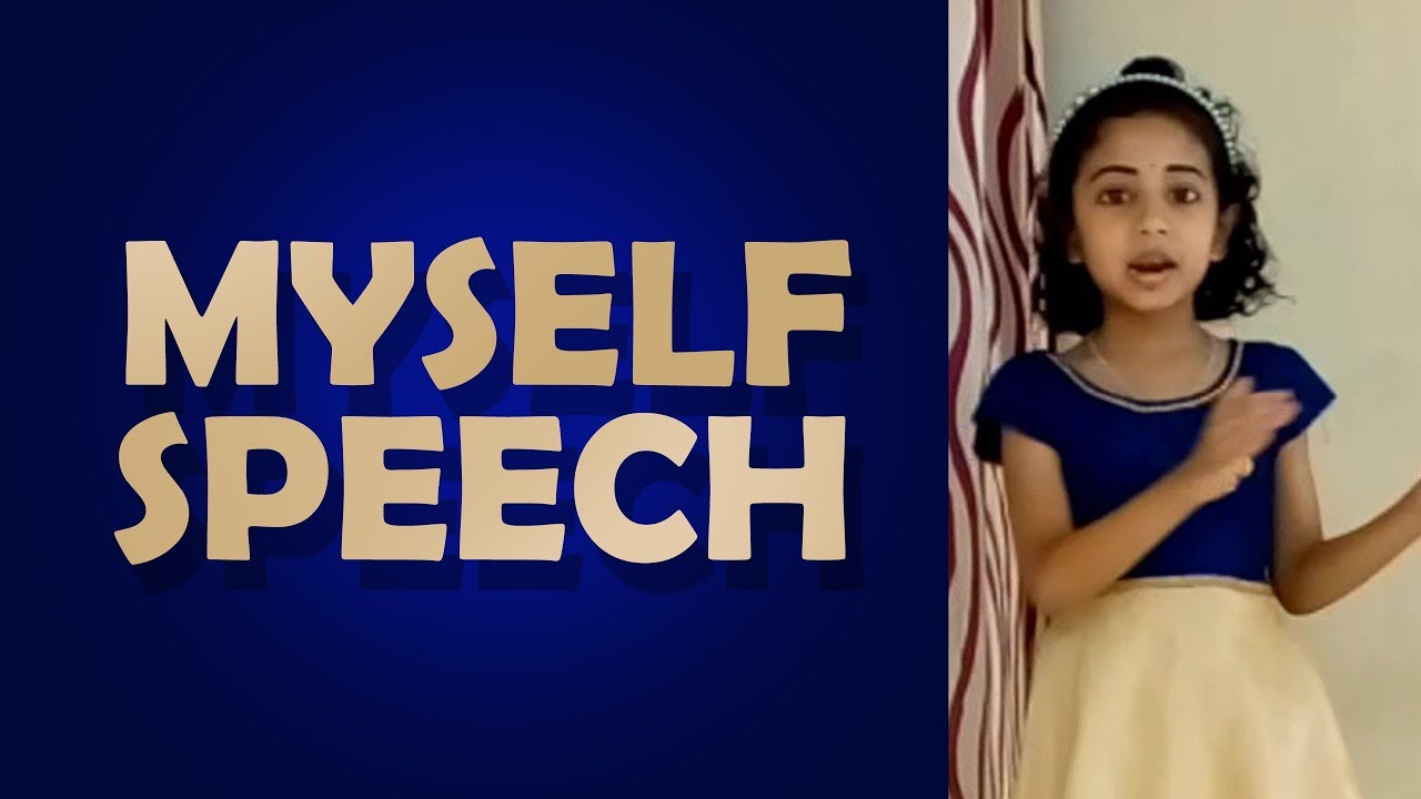 MYSELF - Self introduction Speech for School Kids | Introduce yourself - LKG UKG speech