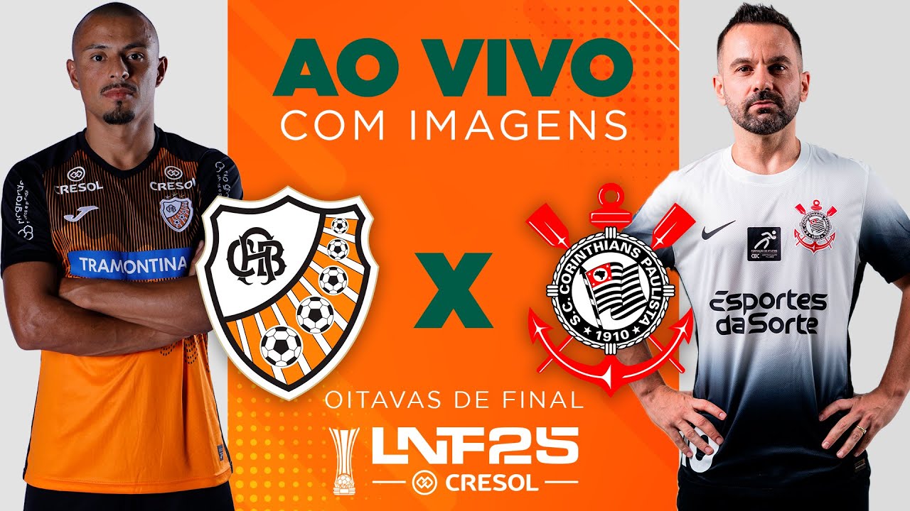 JOGO COMPLETO | LNF 2025 | ACBF x CORINTHIANS | RODADA OITAVAS - 1&ordf; RODADA