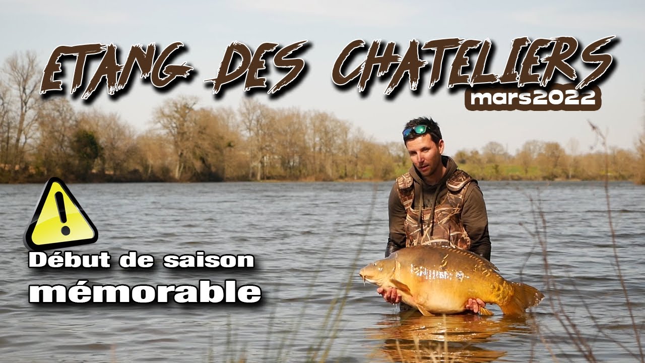 *** Étang des Chateliers: début de saison mémorable ***