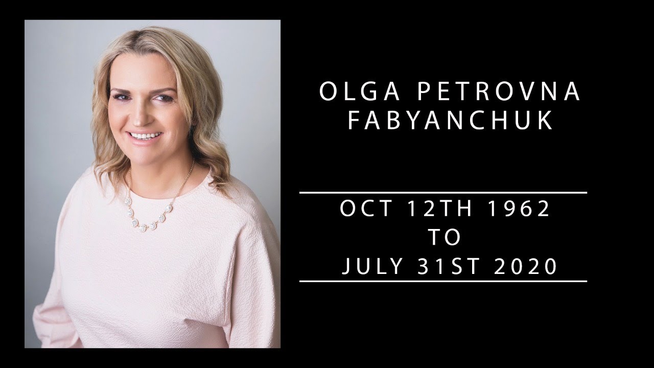 Olga Fabyanchuk Funeral Service, August 10th 2020
