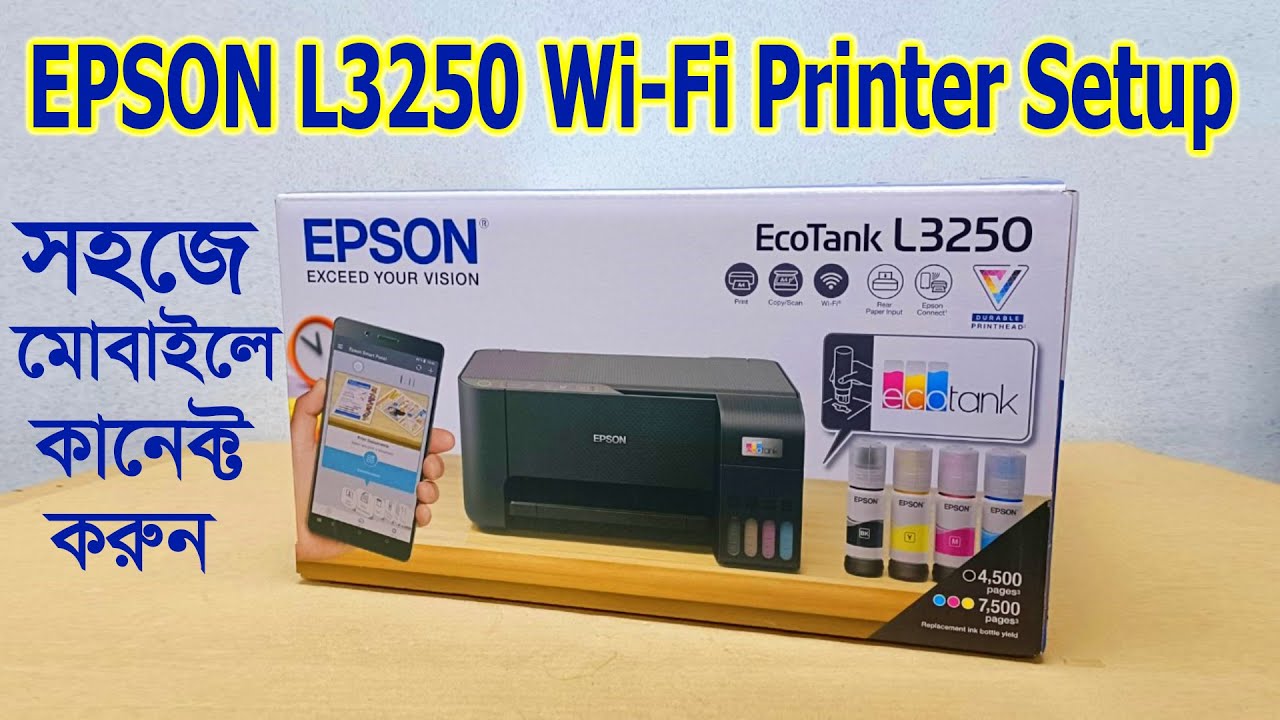 Epson Eco Tank L3250 Wi-Fi Printer Unboxing & Installation || Epson L3250 Wifi Setup in Bangla