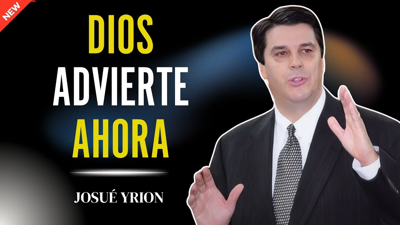 Lo Que Dios Está Revelando Sobre el Fin y la Segunda Venida - Josue Yrion