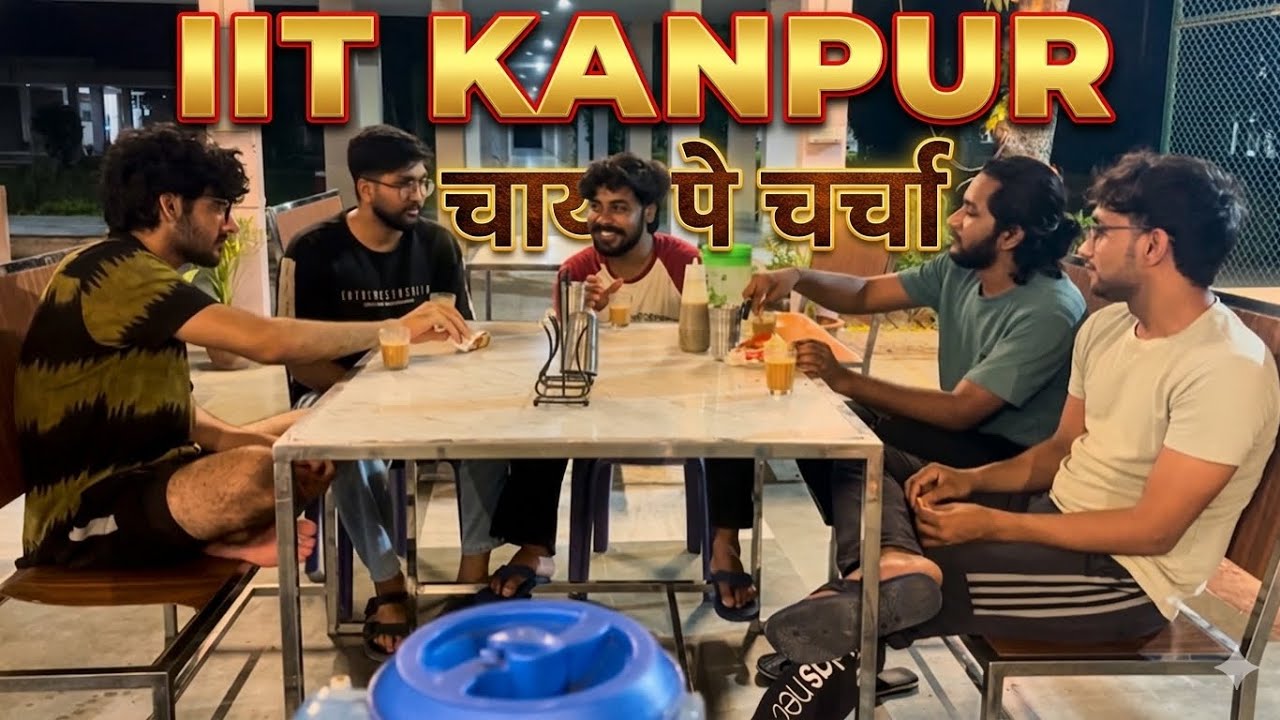 IIT Kanpur Hostel Life ☕ | Chai Pe Charcha at Hall 8 Canteen | Real IITK Vibes #iitjee #gate #iitjam