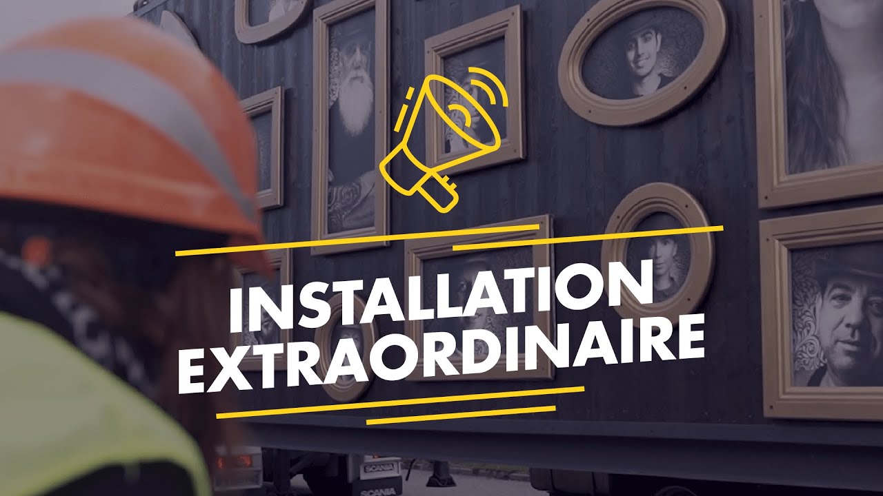 Une installation Extraordinaire