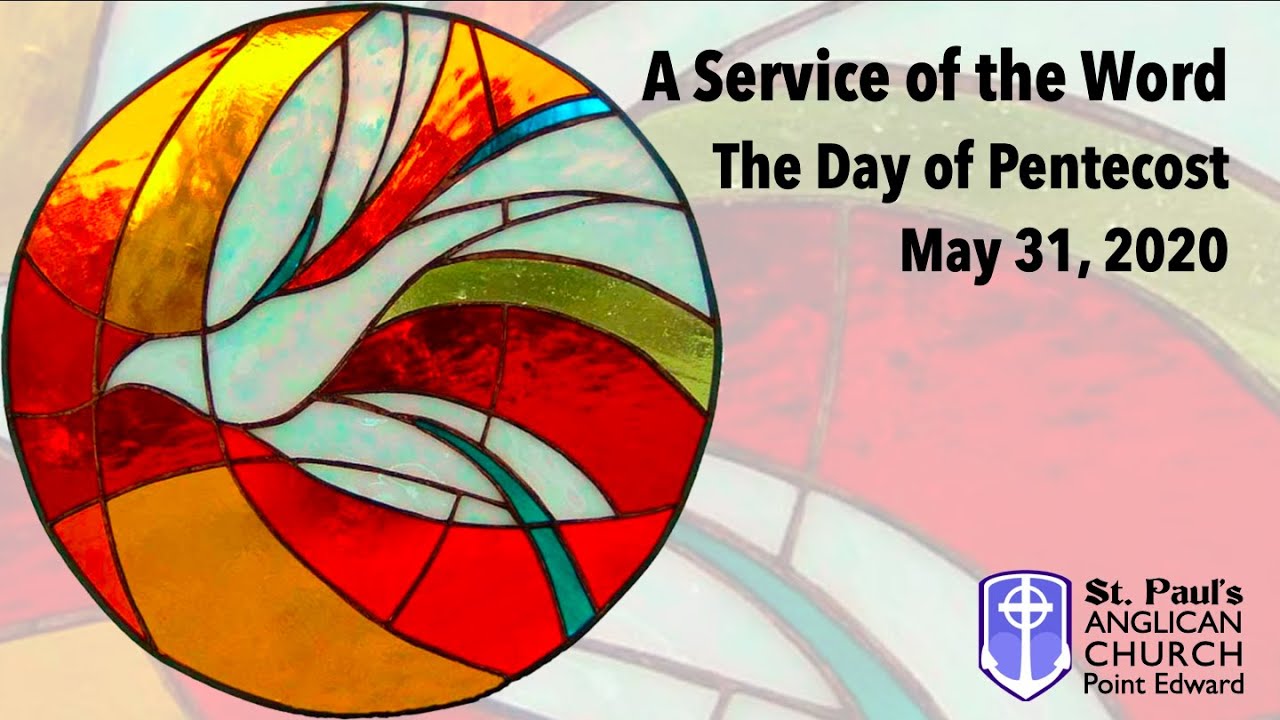 Morning Prayer 05 31 2020 Pentecost Service of the Word