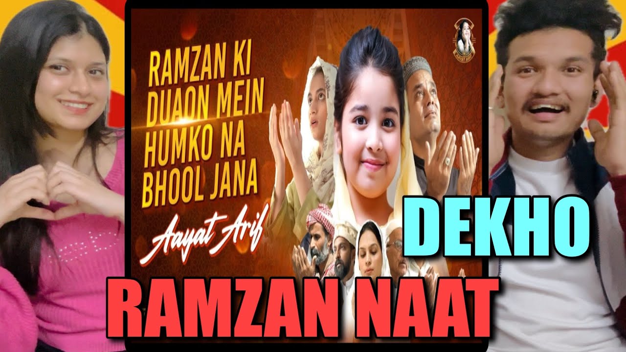 Ramzan Ki Duaon Mein Humko Na Bhool Jana Aayat Arif | Ramadan 2024 | Official Video