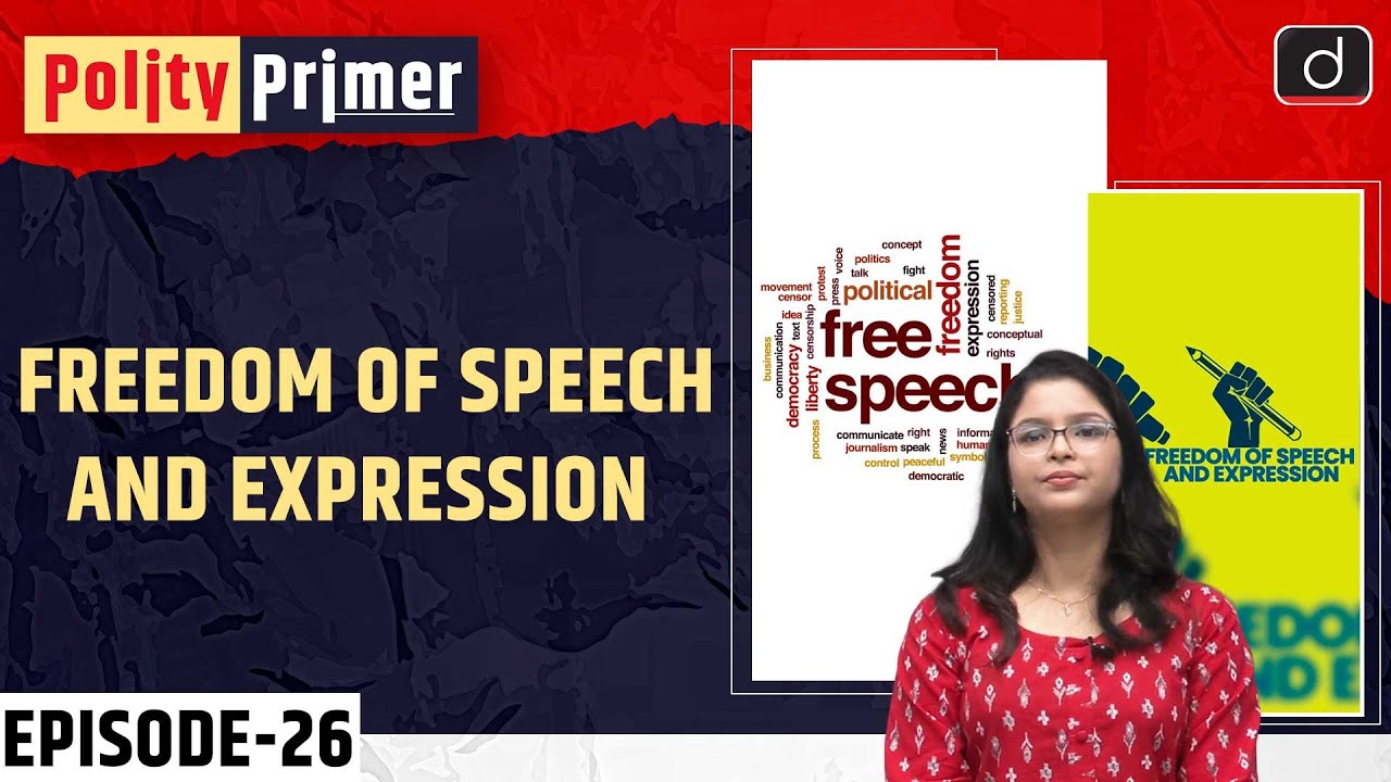 Comparative Analysis of Freedom of Speech and Expression| Polity Primer | Drishti IAS English