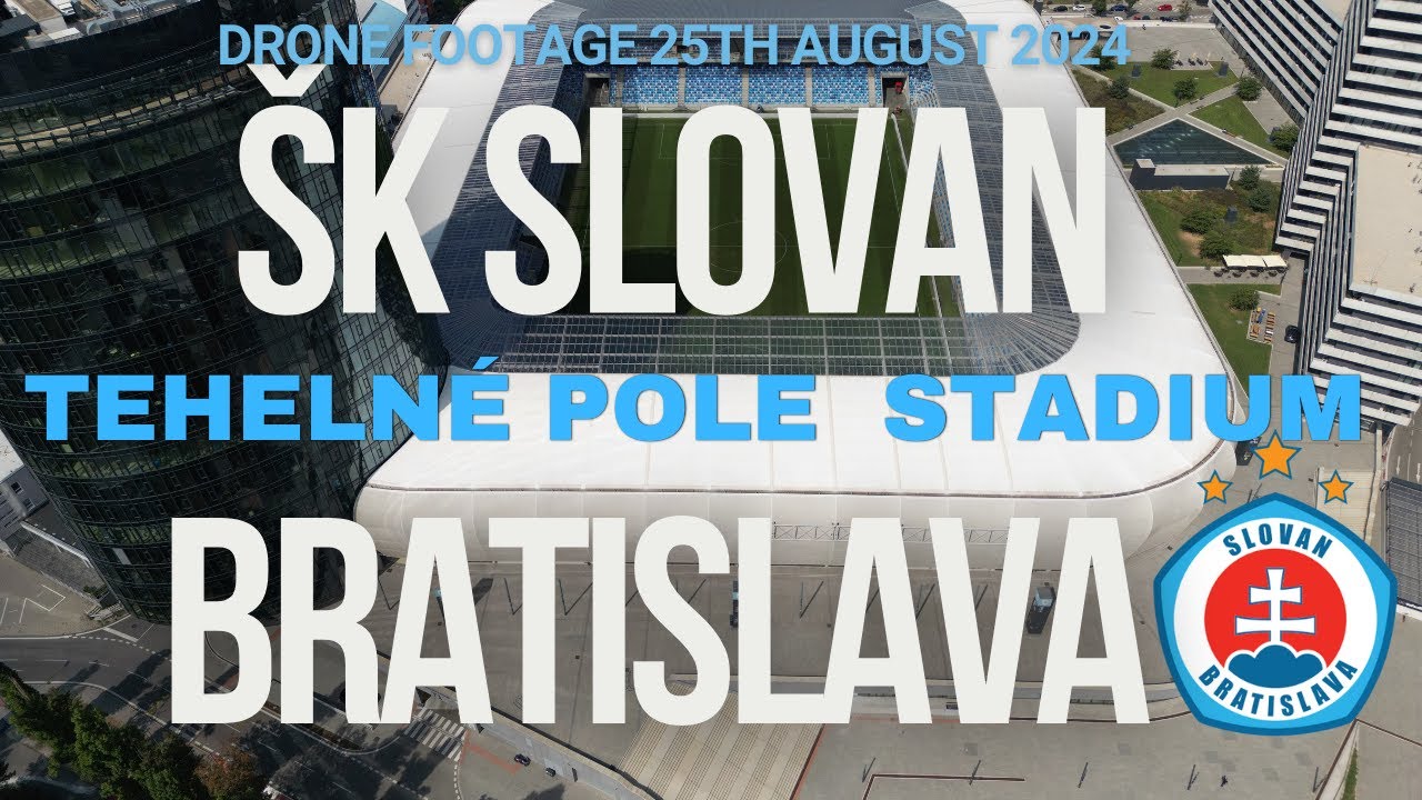 SK Slovan Bratislava Tehelné pole Stadium-Drone Footage-Football Stadiums From Above.25th Aug 2024