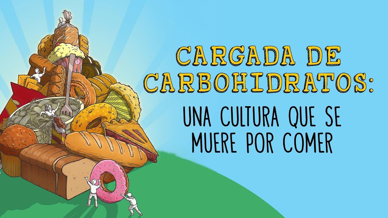 Cargada de Carbohidratos: Una cultura que se Muere por Comer
