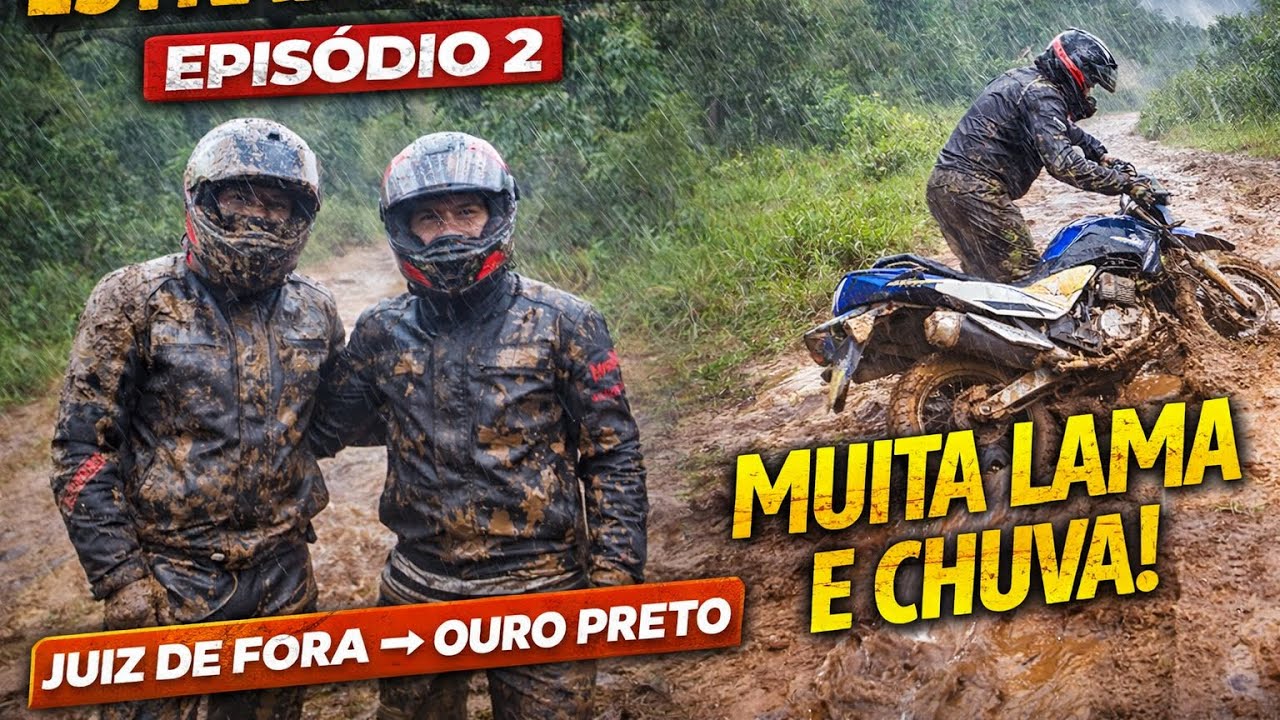ESTRADA REAL – CAMINHO NOVO | EPISÓDIO 2 🌧️🏍️ 
