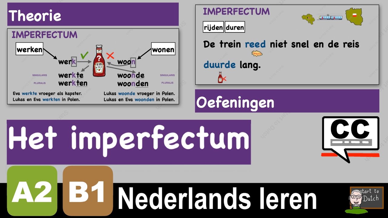NT2 IMPERFECTUM Theorie ⌛️ Onvoltooid verleden tijd OVT Oefening NEDERLANDS LEREN 2.1 B1 Grammatica