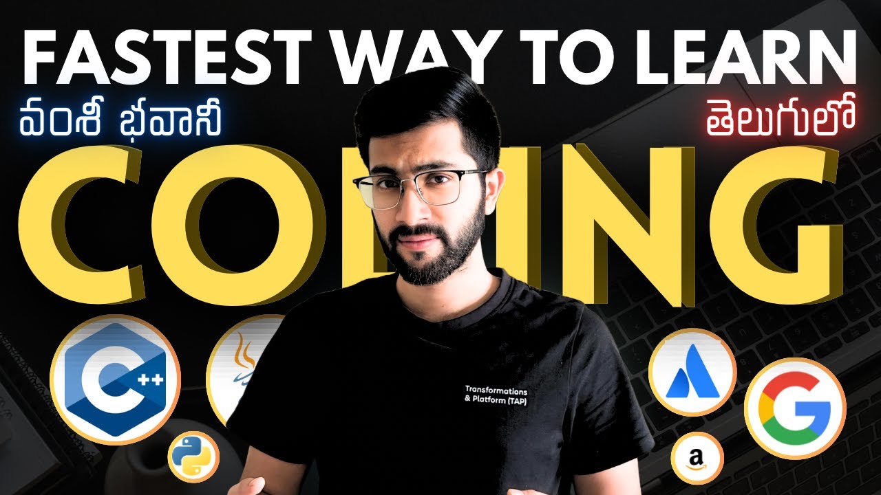 Fastest way to learn coding [Telugu] | Vamsi Bhavani