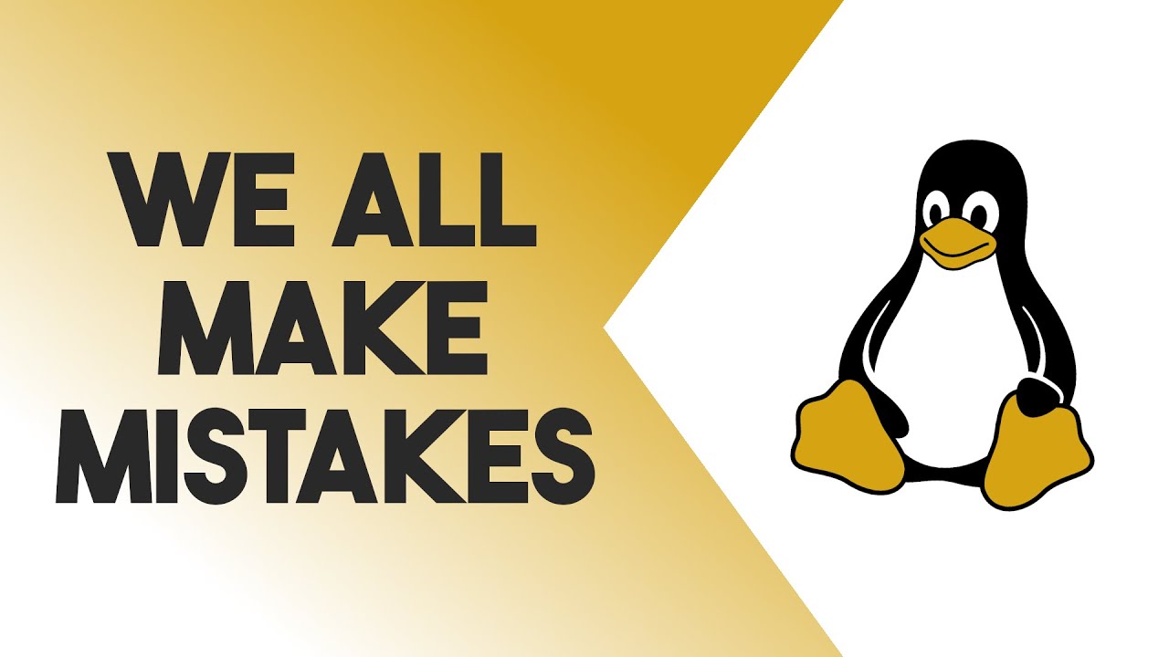 5 Mistakes Every Linux User Makes