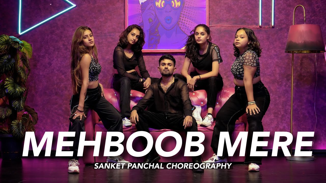 Mehboob Mere Remix | Sanket Panchal Choreography