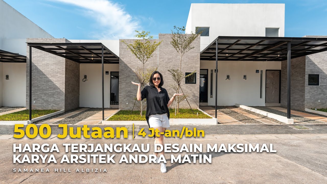 Rumah Karya Arsitek Andra Matin | Samanea Hill | Rumah 500 jutaan
