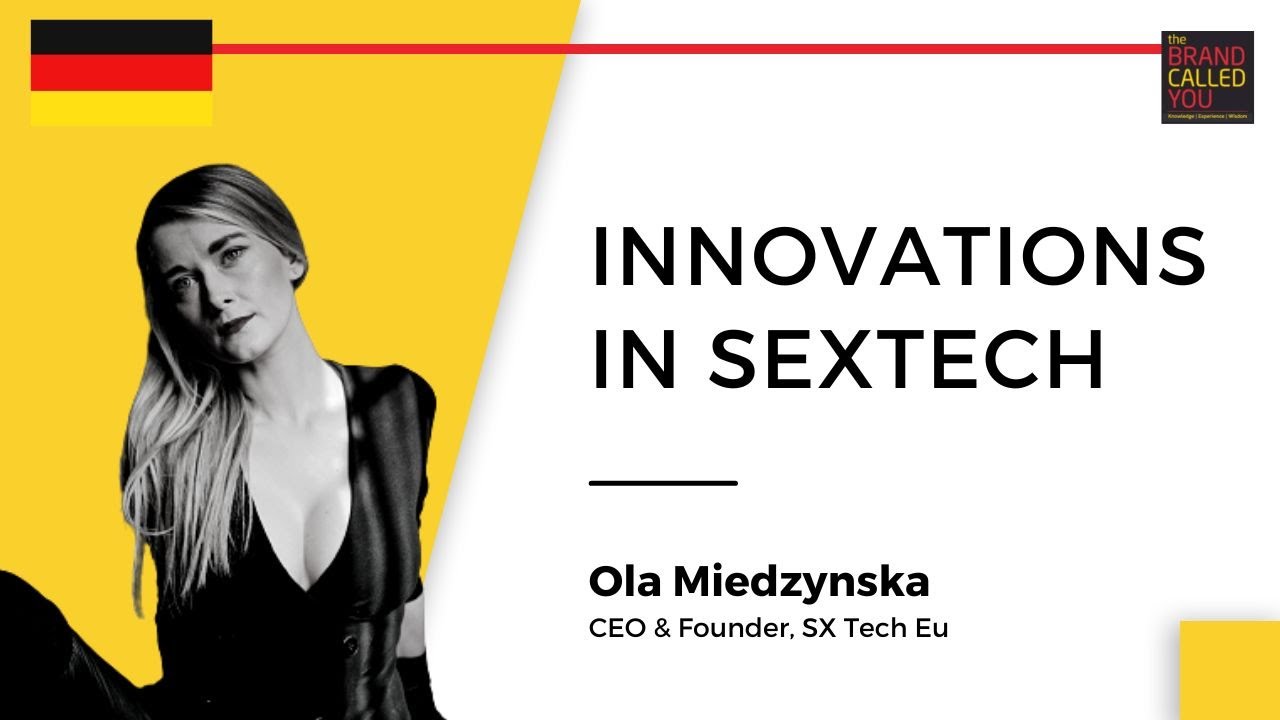 What is a Sex Technology Company? | Ola Miedzynska | CEO & Founder, SX Tech Eu |TBCY