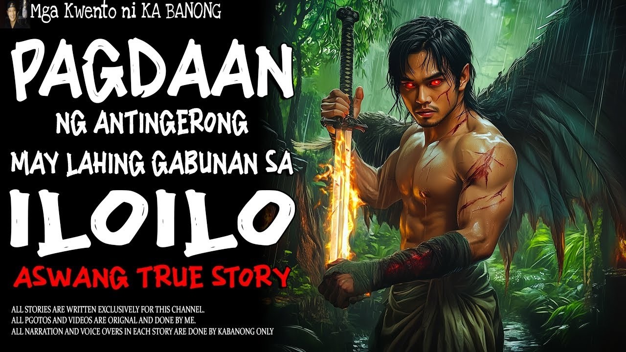 PAGDAAN NG ANTINGERONG MAY LAHING GABUNAN SA ILOILO | Kwentong Aswang | True Story