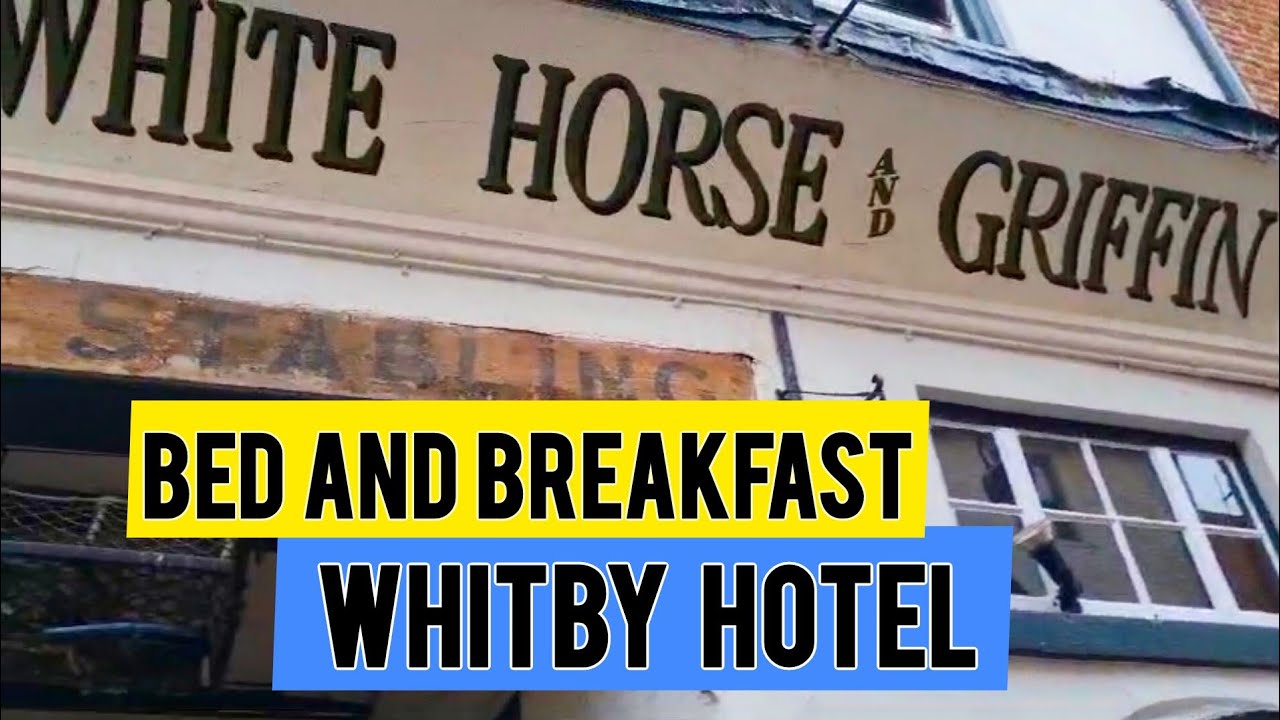 Room And Breakfast - White Horse And Griffin - Whitby - 2024