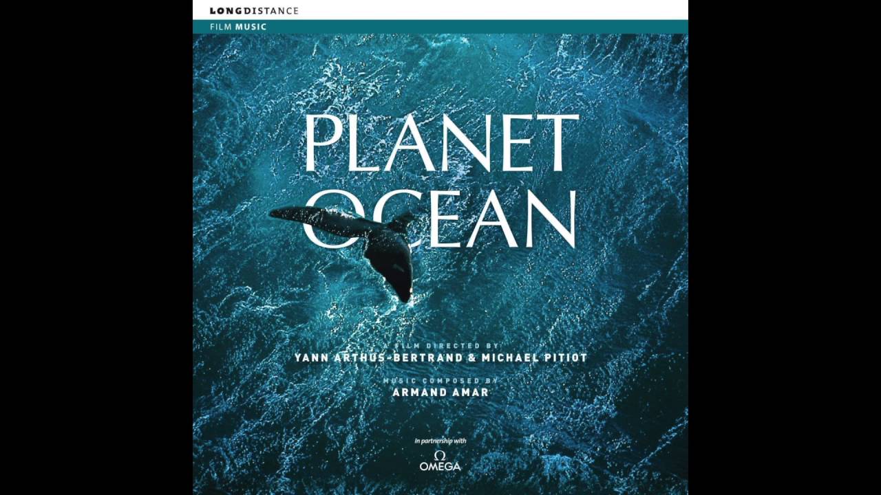 Armand Amar - Planet Ocean