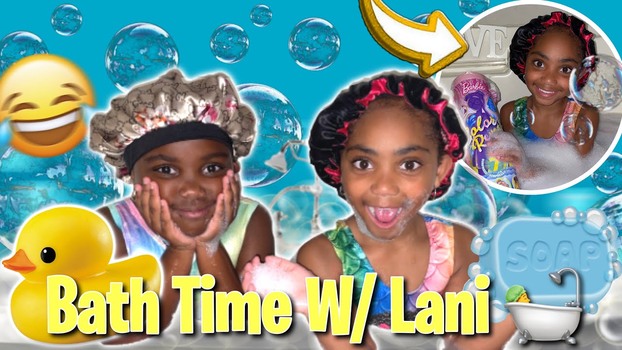 Bath 🛀 Time With Lani !
