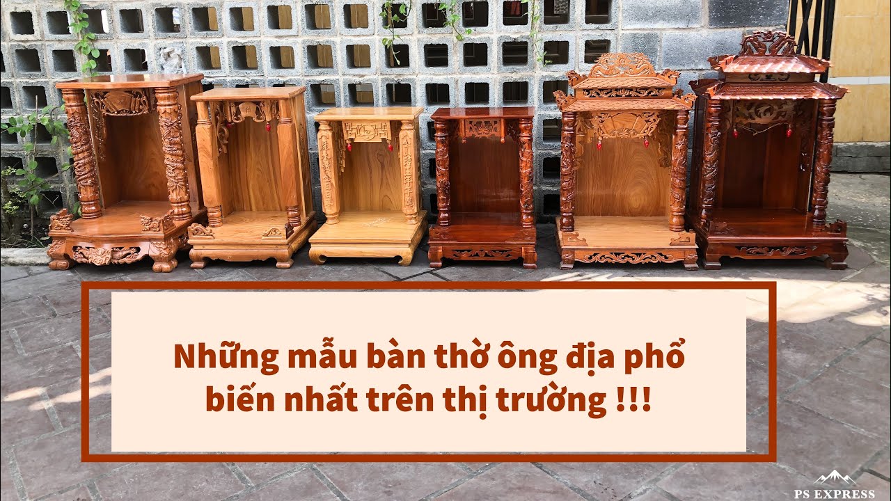 #noithatgiare NHỮNG MẪU BÀN THỜ ÔNG ĐỊA (TRANG THỜ) PHỔ BIẾN NHẤT TRÊN THỊ TRƯỜNG HIỆN NAY