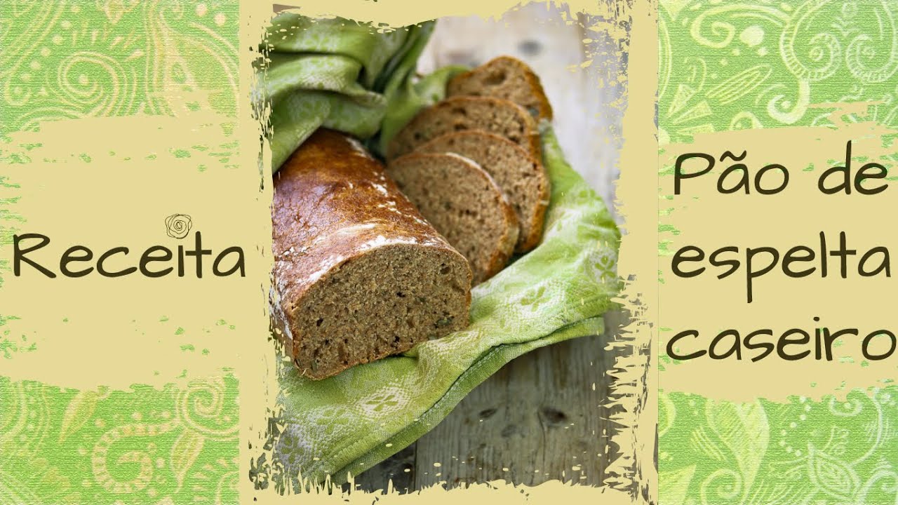Pão de espelta caseiro - Cozinha ayurveda com a Ari