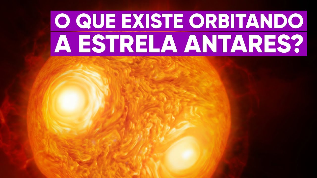 O que existe na órbita da estrela Antares?