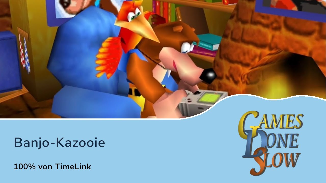 Games Done Slow 2013: Das Comeback - Banjo-Kazooie von TimeLink
