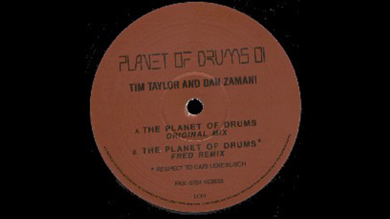 Tim Taylor & Dan Zamani ‎– Planet Of Drums 01 1995