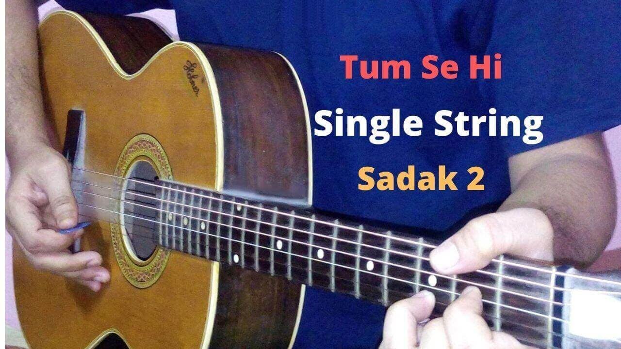 Tum Se Hi Single String Tabs Lead Lesson With Backing Track | Sadak 2