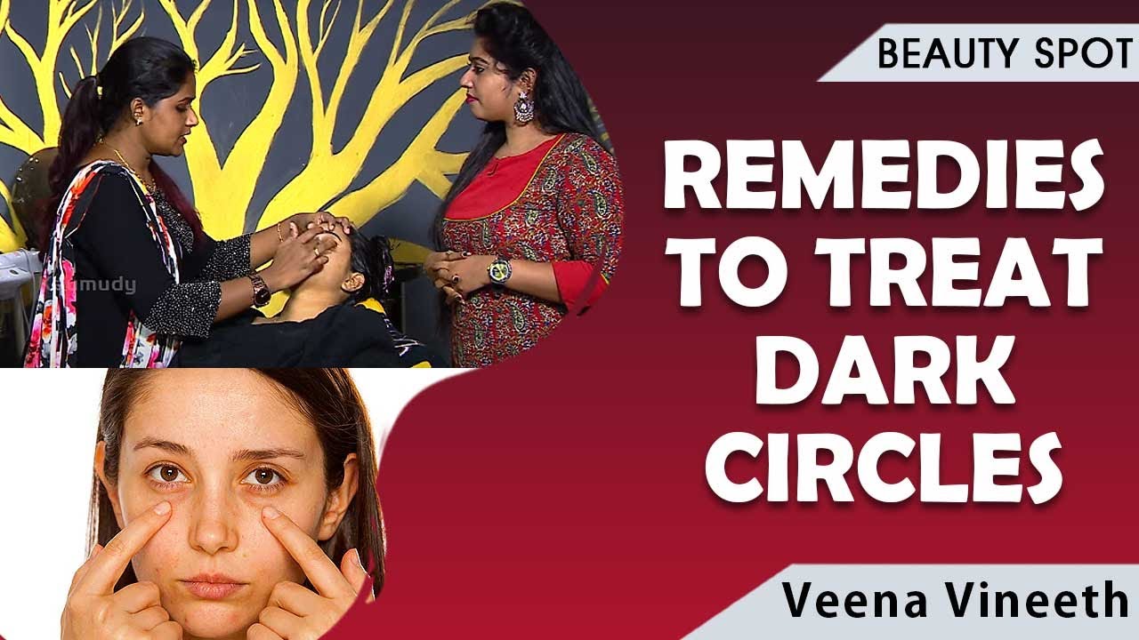 Remedies to Treat Dark Circles | Beauty | Kaumudy