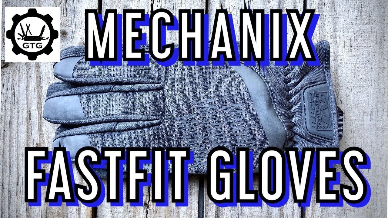 Mechanix FastFit | Best All-Purpose Gloves?
