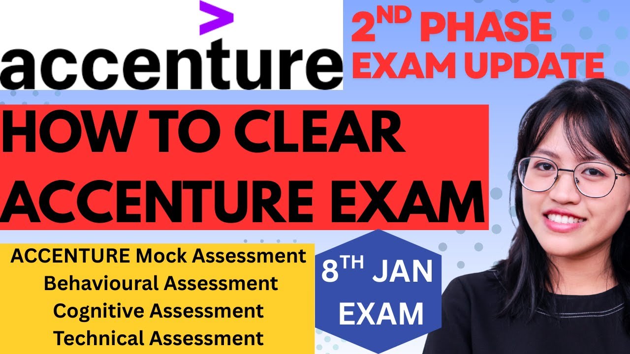 Accenture Hiring 2025 | Updated Exam Pattern, Assessment | Cognitive & Technical Assessment Details