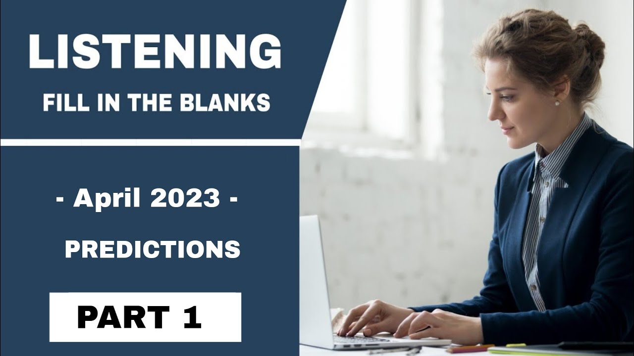 PTE LISTENING FILL IN THE BLANKS | V2 PTE ACADEMIC | APRIL 2023