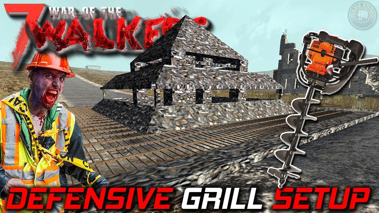 Defensive Grill | WOTW MOD | 7 Days To Die Let's Play | S3 EP20