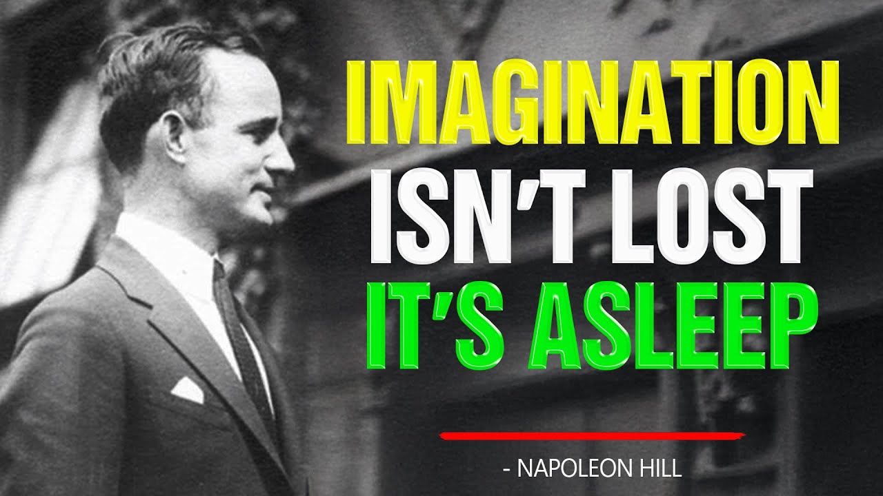Why Most Adults Lose Imagination and How to Reclaim It | Napoleon Hill