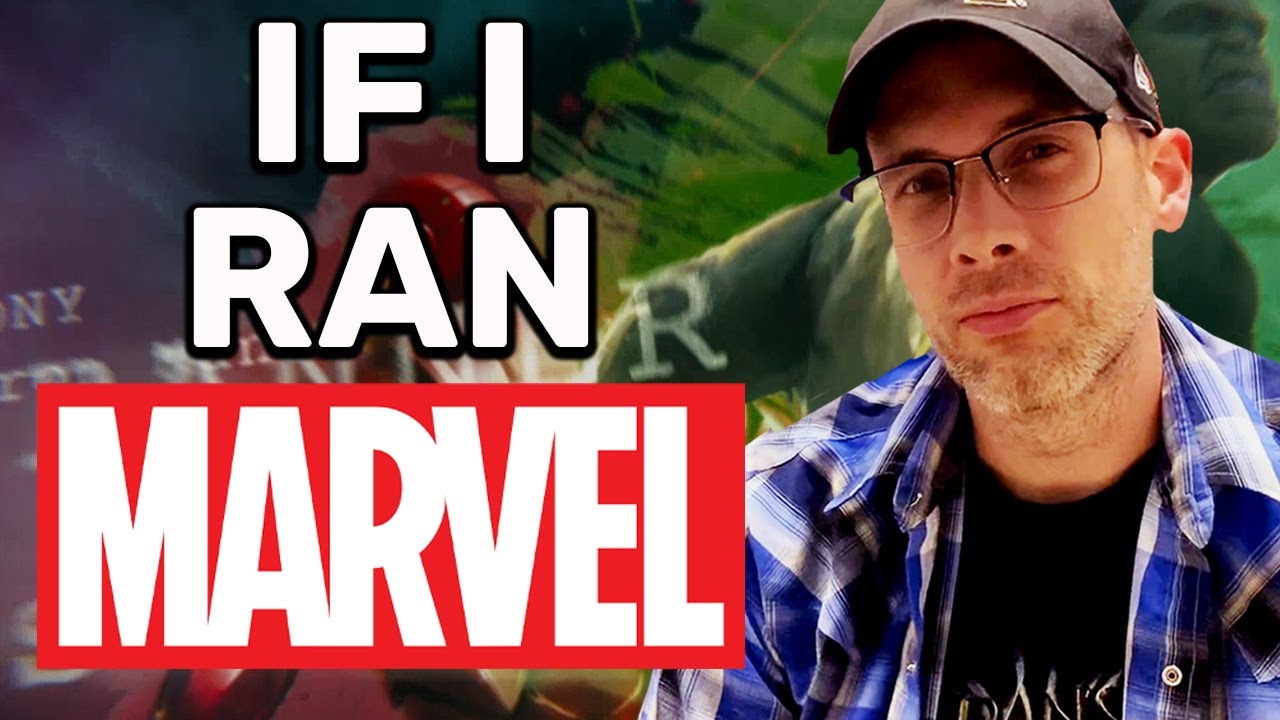 If I Ran Marvel...